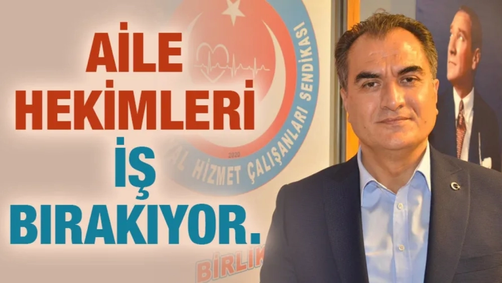 Aile hekimleri iş bırakıyor